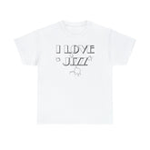 I Love Jizz - T-Shirt - Witty Twisters Fashions